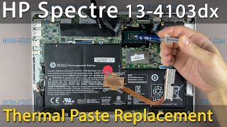 HP Spectre 13-4103dx Disassembly, fan cleaning and thermal paste replacement