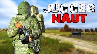 JUGGERNAUT! - DayZ Standalone EP46