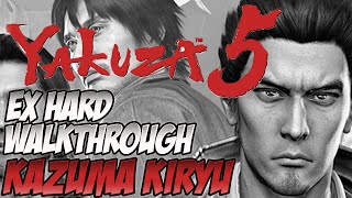 Yakuza 5 EX Hard Walkthrough | Kazuma Kiryu | Part 1: Chapter 3: The Plot Unfolds
