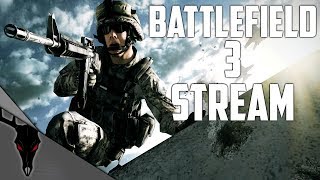 Battlefield 3 Livestream ► Almost to 9K Subs!