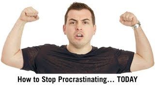 How to Stop Procrastinating