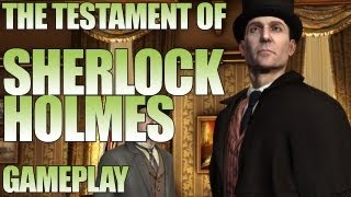 The Testament of Sherlock Holmes: Gameplay with Commentary
