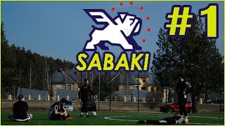 SABAKI #1 / ПЕРВЫЕ ТРЕНИРОВКИ ФУТБОЛЬНОГО КЛУБА
