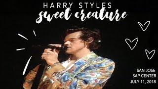 HARRY STYLES - SWEET CREATURE (San Jose, CA - SAP Center - July 11, 2018)