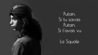 Moha La Squale - Ma Belle | Paroles
