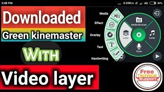 Green kinemaster pro 2017 (No ROOT) support video layer