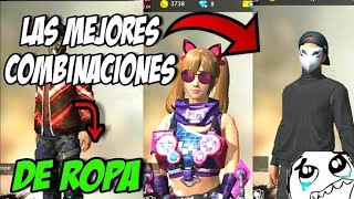 LAS MEJORES COMBINACIONES DE ROPA EN FREE FIRE - LAS MEJORES SKIN DE FREE FIRE