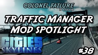 Cities Skylines #38 : Traffic Manager mod spotlight