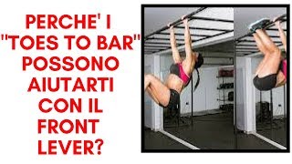 MIGLIORARE NEL FRONT LEVER CON I TOES TO BAR?
