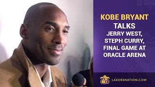 Kobe Bryant Talks Jerry West, Steph Curry, Final Game At Oracle Arena