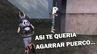 ASI TE QUERIA AGARRAR PUERCO- FREE FIRE RANDOM- Dshanto