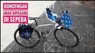 cara pasang BONCENGan Anak di sepeda _ kursi anak Bobike _ child seat