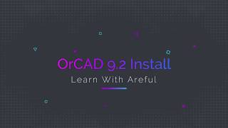 How to install OrCAD 9 2