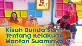 P3H - Kisah Bunda Sarita Tentang Mantan Suami Nya Yang Bersama Wanita Lain (24/1/20) PART2
