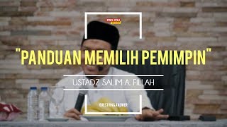 "Panduan Memilih Pemimpin" | Ustadz Salim A. Fillah | Q&A KAJIAN UMUM