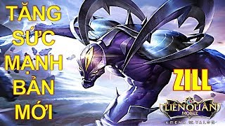 Zill tăng sức mạnh khỏe hơn - Chiêu cuối khóa mục tiêu dễ hơn trong Beta 16 Liên quân