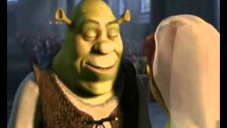 Shrek- eu te amo.