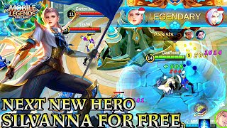 Next New Hero Silvanna Gameplay - Mobile Legends Bang Bang