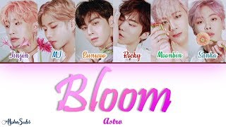 ASTRO (아스트로) - Bloom [피어나] Color Coded Lyrics/가사 [Han|Rom|Eng]
