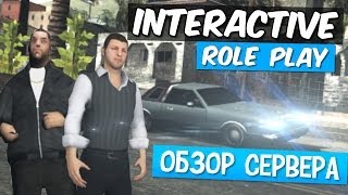 Interactive Role Play [Обзор серверов SA:MP #21]