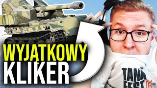 WYJĄTKOWY KLIKER - World of Tanks