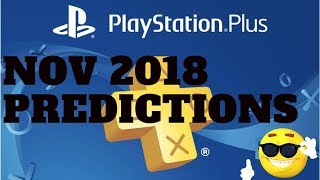 PlayStation Plus November 2018 free PS4 games predictions #psplus #playstationplus