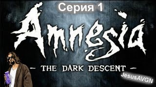 Amnesia The Dark Descent - ГЛЮК - Серия 01