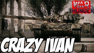 Crazy Ivan | T-64A Main Battle Tank - War Thunder