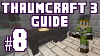 ★ Thaumaturges's Robes - Thaumcraft 3 Guide #8 w/ PlayerSelectGaming