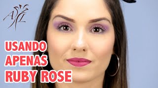 MAKE USANDO APENAS UMA MARCA: Ruby Rose ?