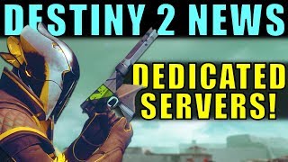 Destiny 2 Has Dedicated Servers?! Kind Of | HUGE Destiny 2 News!