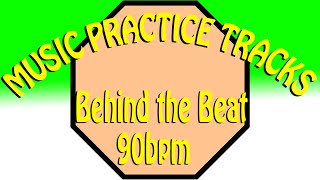 Behind the Beat 90bpm. MPT (Funk drumless)