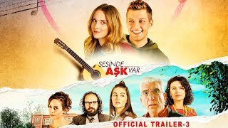 Sesinde Aşk Var - 3. Fragman (Official Trailer 3)