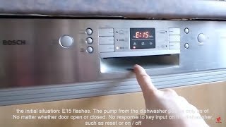Sửa lỗi E15 máy rửa bát Bosch | Bosch dishwasher e15 error code (Solved)