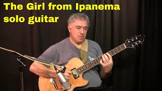The Girl from Ipanema - Jobim - Solo Guitar - lesson available!