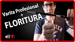 Fabrica tu varita profesional + Floritura