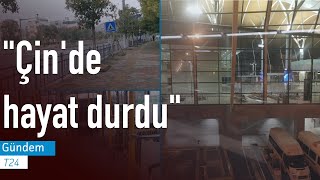 Koronavirüs | "Çin'de herkes tedirgin, sokaklar bomboş, hayat durma noktasında"
