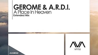 Gerome & A.R.D.I. - A Place In Heaven