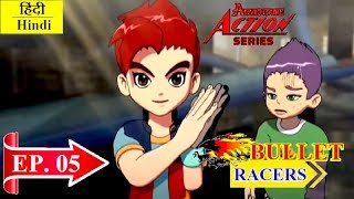 Bullet Racers | Action Adventure Family Entertainment Series in Hindi | Episode 05 | Animated Series