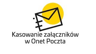 Poczta Onet - Jak usunąć załączniki?