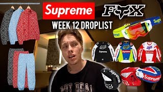 THE BEST SUPREME DROP THIS SEASON! SUPREME x FOX COLLABORATION + WEEK 12 DROPLIST