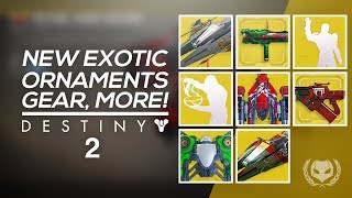 Destiny 2: All Exotic Ornaments, Emotes, Sparrows, Ships & More!