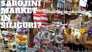 A day in my life | Sarojini nagar market at Siliguri :o | Hong Kong market