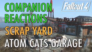 Companion Reactions,  Atom Cats Garage - Fallout 4