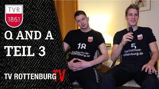 Q and A Teil 3 | Timon Schippmann & Tim Grozer | TV Rottenburg