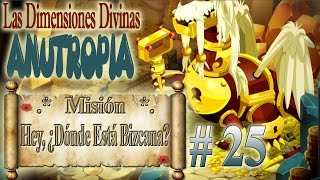 Anutropía - Misión 25: "Hey, ¿dónde está bizcana?" por Gremio Darksoul de Alma
