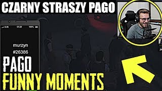 PAGO[CZARNY STRASZY PAGO/NIEBEZPIECZNA DZIELNICA/PORWANIE ZIELONEGO/SAJU NAWRÓT CHOROBY] [FM]