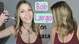 Corte de pelo Bob Largo en casa / Tutorial