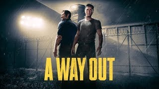 A way out Part 1 | Gametime
