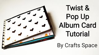 Twist & Pop Up Album Card Tutorial | Twist & Pop Card Tutorial | By Crafts Space